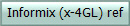 Informix (x-4GL) ref